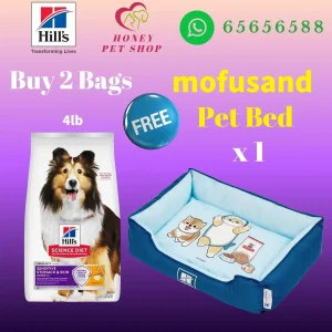 The top of photo cotains hills icon,honey pet shop icon, whatsapp no 65656588 icon.The promotion is buy 2 bags hills science diet sensitive stomach and skin adult dog dry food chicken 4 lb will free 1 mofusand bed.