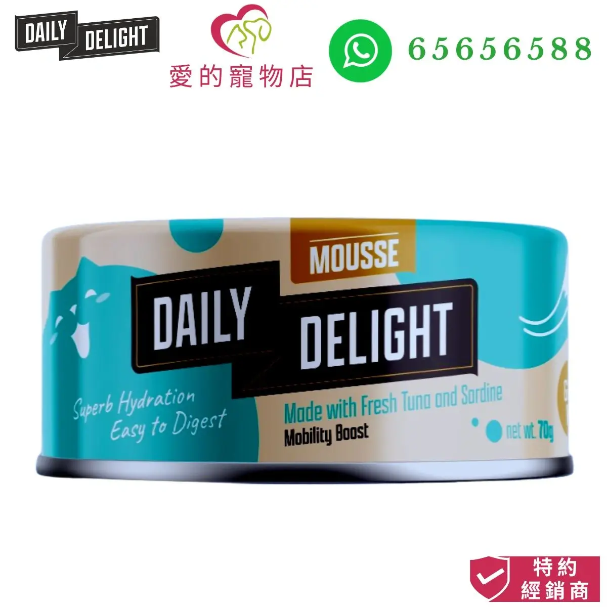 Photo of honey pet shop daily delight cat mousse fresh tuna and sardine.The photo cotains daily deligh pet food icon,honey pet shop icon, whatsapp no 65656588 icon and authorized dealer icon.